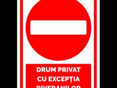 indicatorul pentru drum privat cu exceptia riveranilor